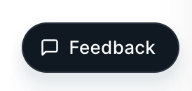 The Feedback pill and the panel it opens