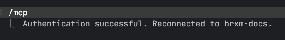 Claude Code's /mcp output confirming authentication succeeded and the server reconnected